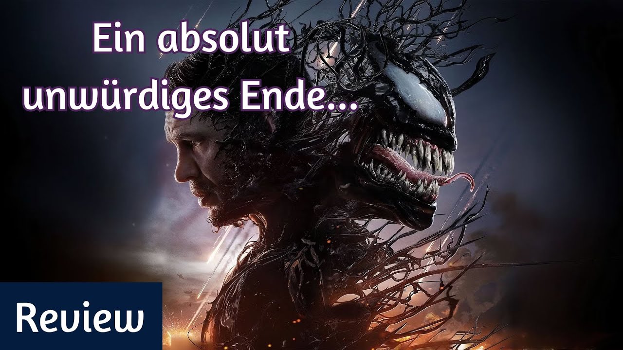 Was ist bei Venom 3 alles schief gelaufen!? | Film Kritik
