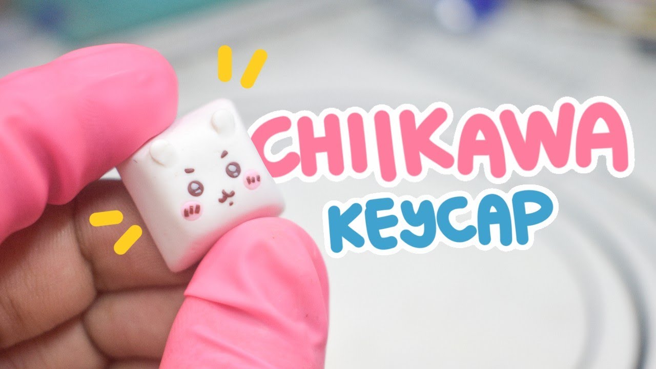 Chiikawa Keycap Making