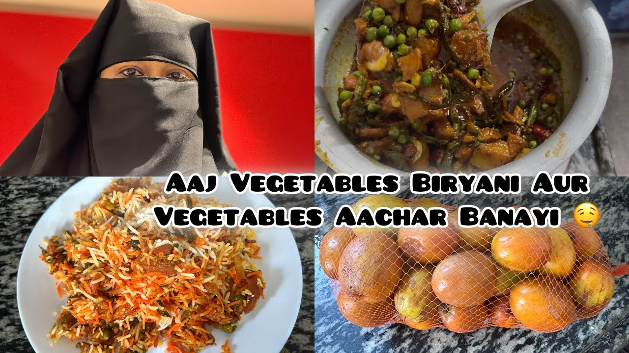 Aaj Vegetables Biryani Aur Vegetables Aachar Banayi 🤤 | Family Vlogs 🏡| Indian 🇮🇳 Mom’s Vlogs #food 