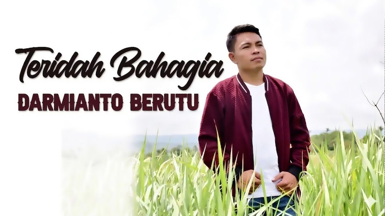 TERIDAH BAHAGIA - DARMIANTO BERUTU (Official Music Video)