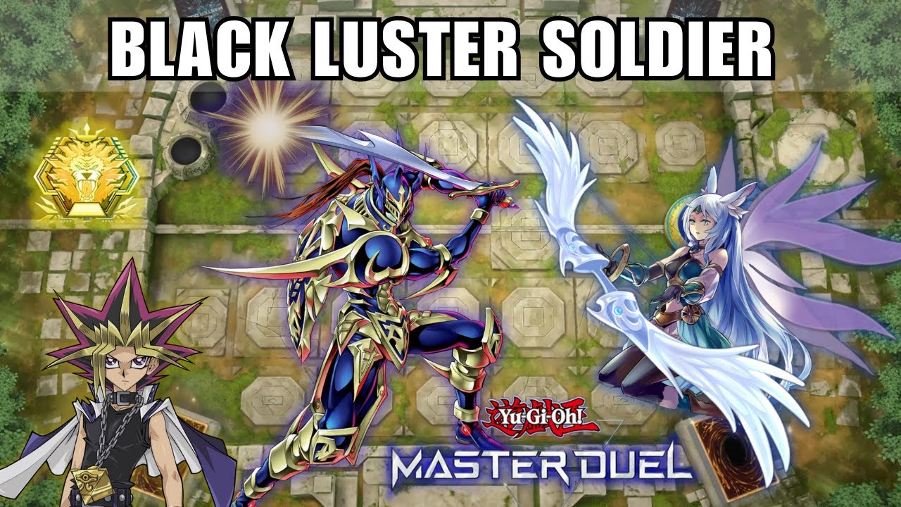 Black Luster Soldier - Crushing Meta Boards! | Yu-Gi-Oh Master Duel