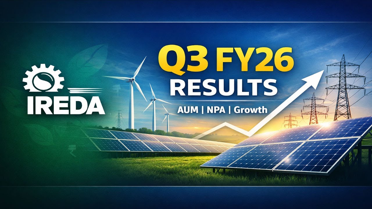 IREDA Q3 FY26 Results Analysis | Loan Growth, NPAs & Renewable Energy Push