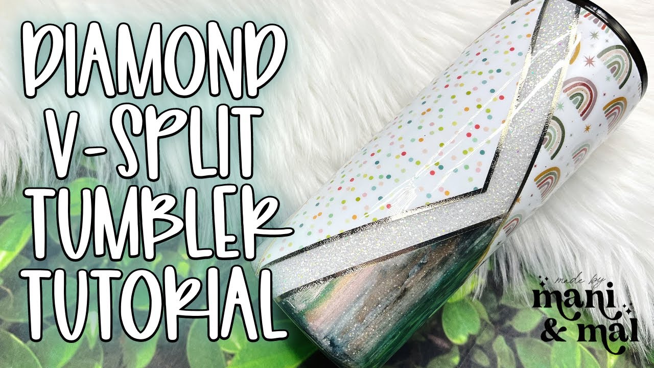 Diamond V-Split Tumbler Tutorial