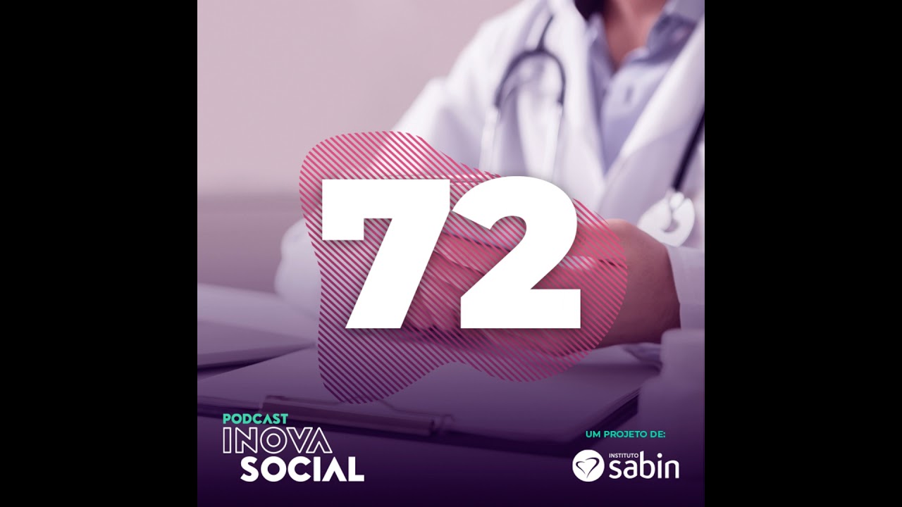 Podcast #72: Rita Saúde, negócio de impacto na telemedicina