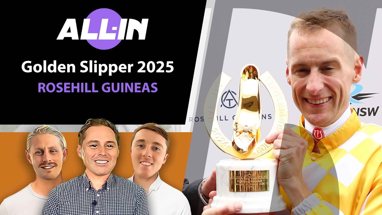 🎯Golden Slipper 2025 Tips - All-In | Rosehill Guineas 2025 | 5 MASSIVE Group 1's at Rosehill🎯