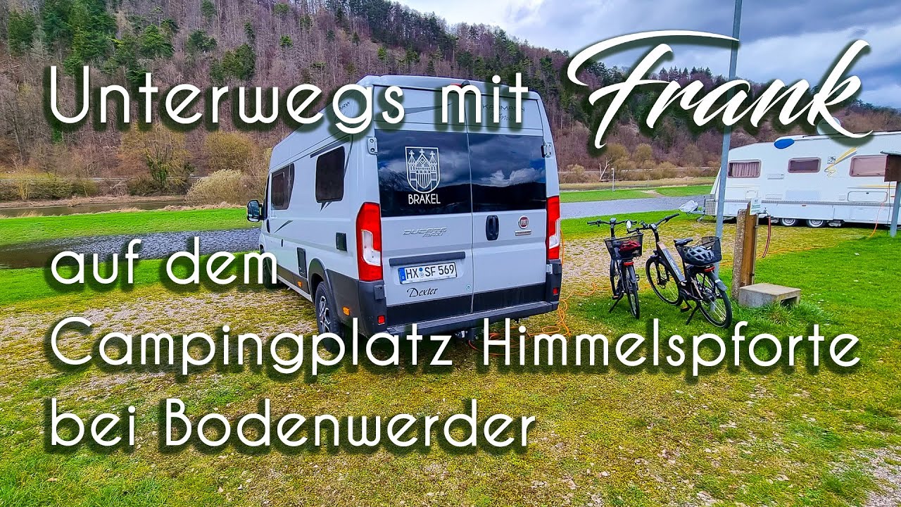 Unterwegs mit Frank auf dem Campingsplatz Himmelspforte bei Bodenwerder