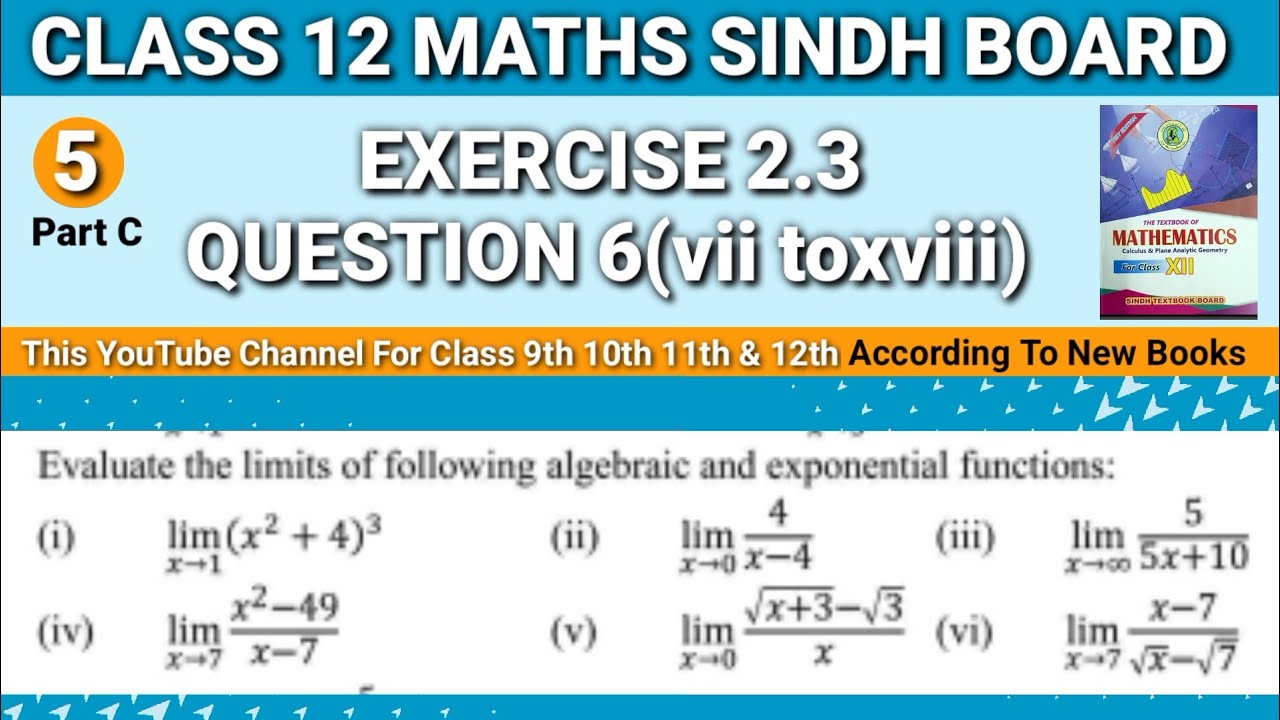 Second year mathematics Unit 2 Exercise 2.3 Question 6(vii to xviii) • Functions and Limits