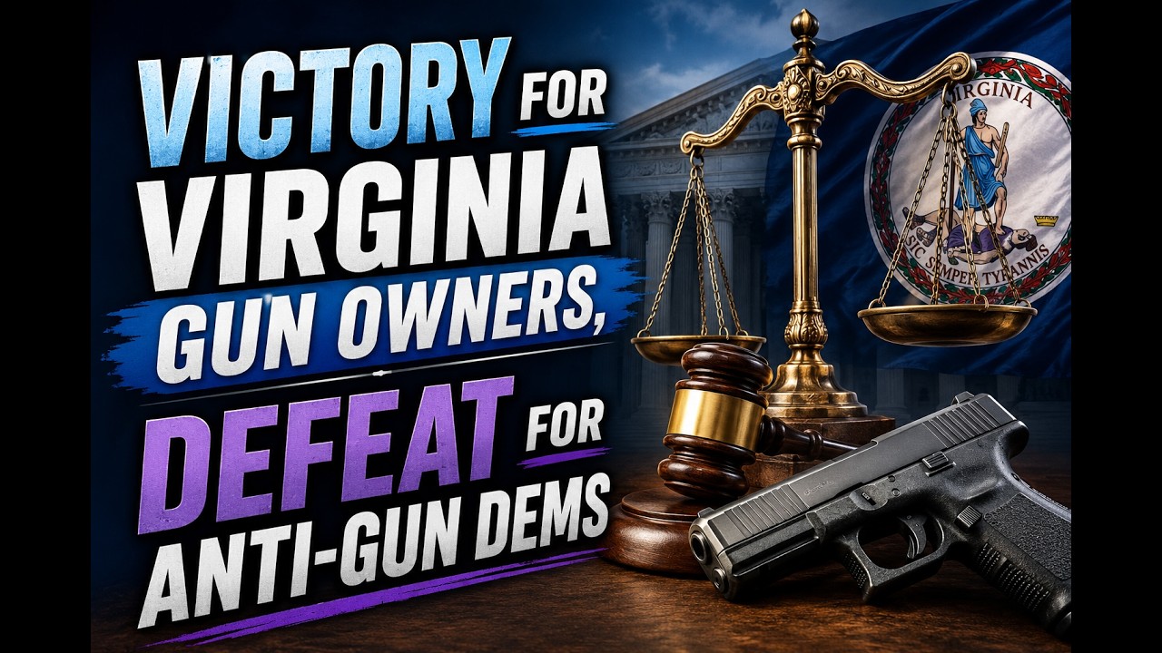 Victory for Virginia gun owners, defeat for anti-gun Dems