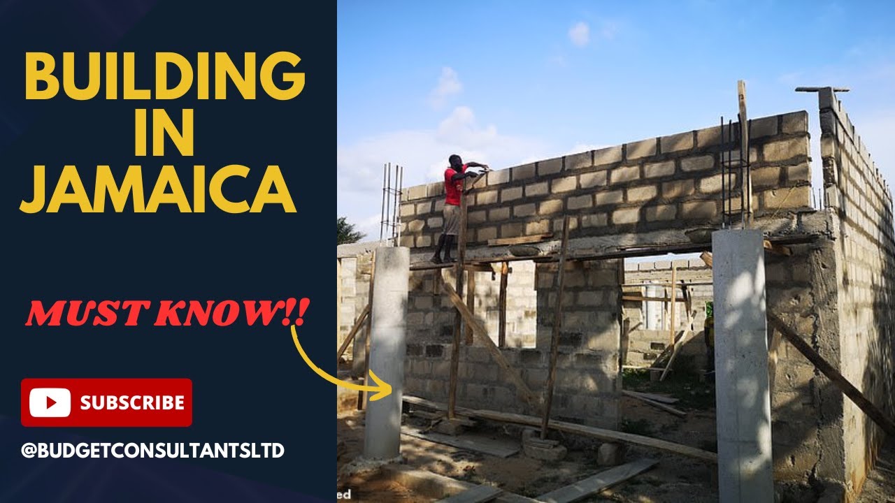 Building a house in Jamaica- Must Know
