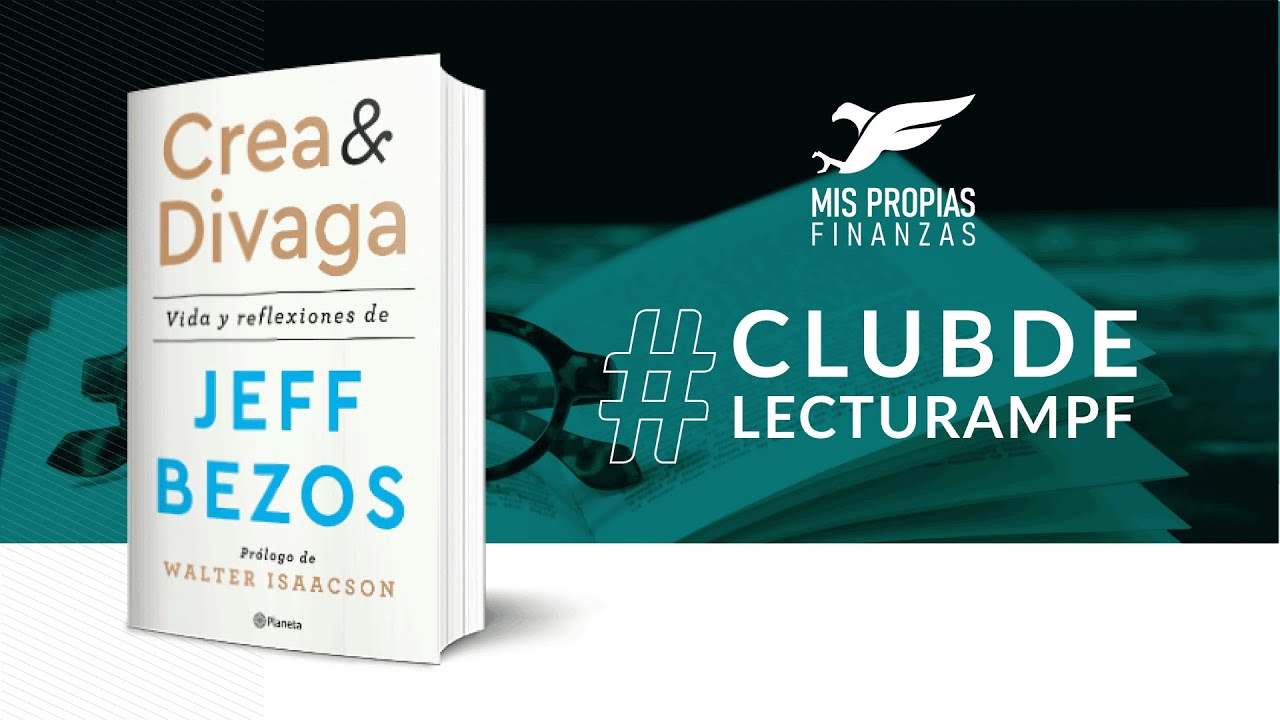 📚 Libro Jeff Bezoz: Crea y Divaga