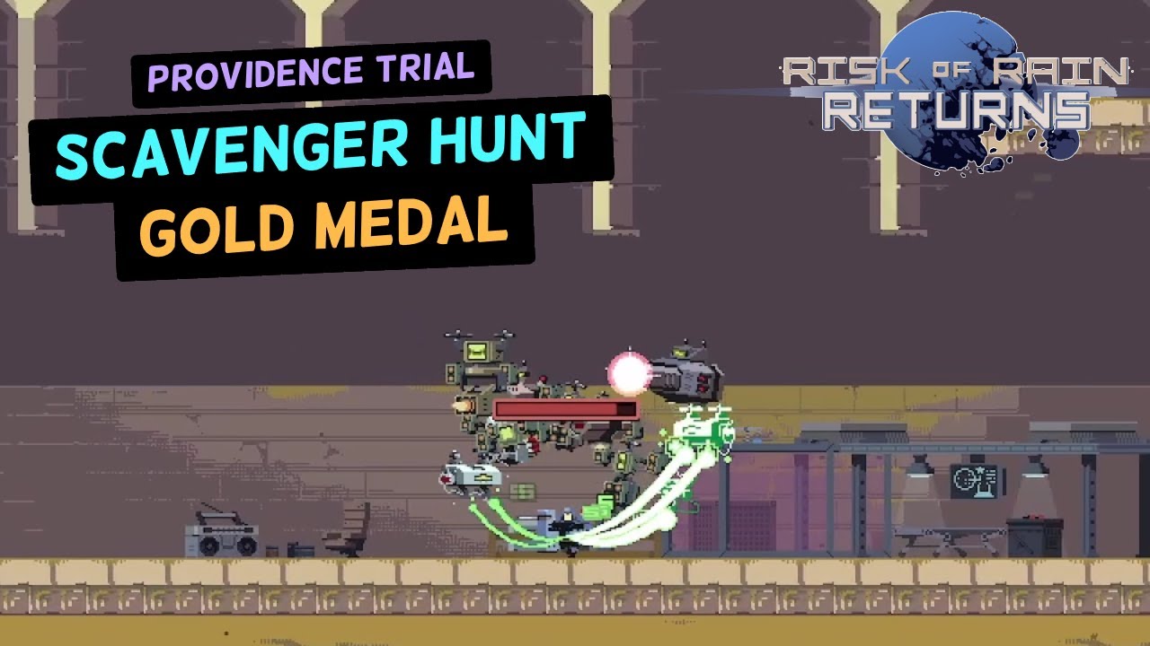 Scavenger Hunt | Gold Medal | Risk of Rain Returns