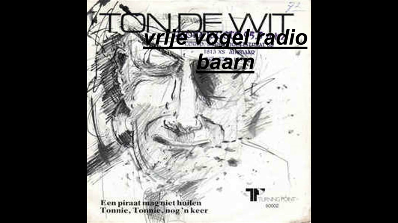 Ton de Wit   Een Piraat Mag Niet Huilen 1983