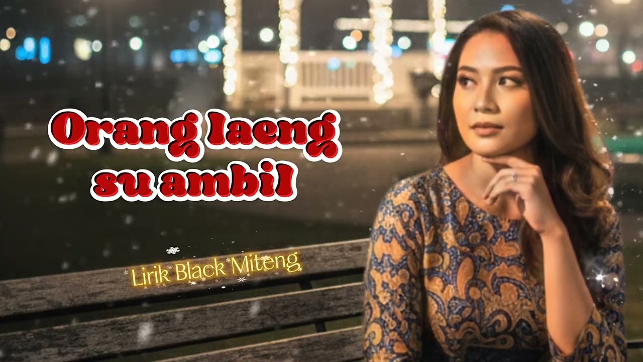 ORANG LAENG SU AMBIL//LAGU SLOW AMBON TERBARU 