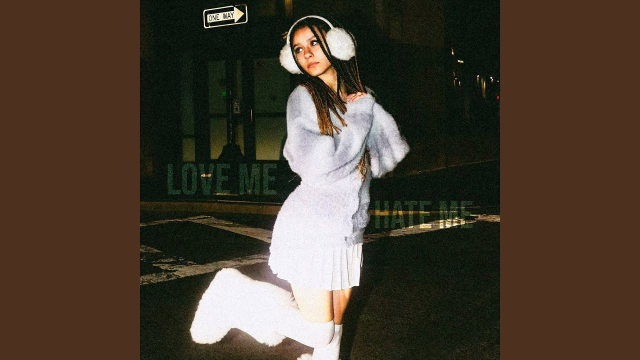 Love Me, Hate Me