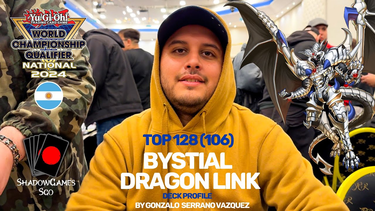 TOP128 (106) WCQ National Argentina 2024 - BYSTIAL DRAGON LINK deck profile