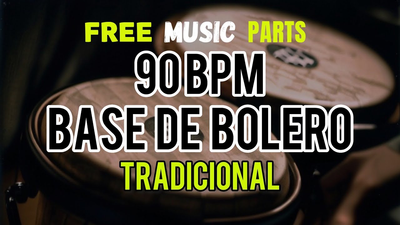 90 bpm Base de Bolero Tradicional / Congas, Bongo, Maracas