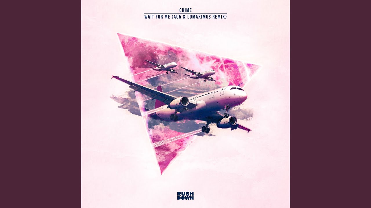 Wait For Me (Au5 & Lomaximus Remix)