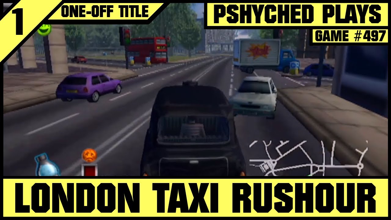 #497 | London Taxi Rushour | Pshyched Plays PS2