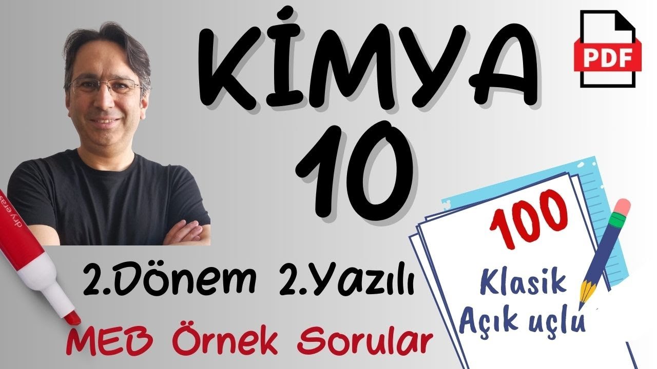Kimya 10. Sınıf 2. Dönem 2. Yazılı MEB Örnek Sorular MEB Senaryo Soruları Kimya 10 yazılı