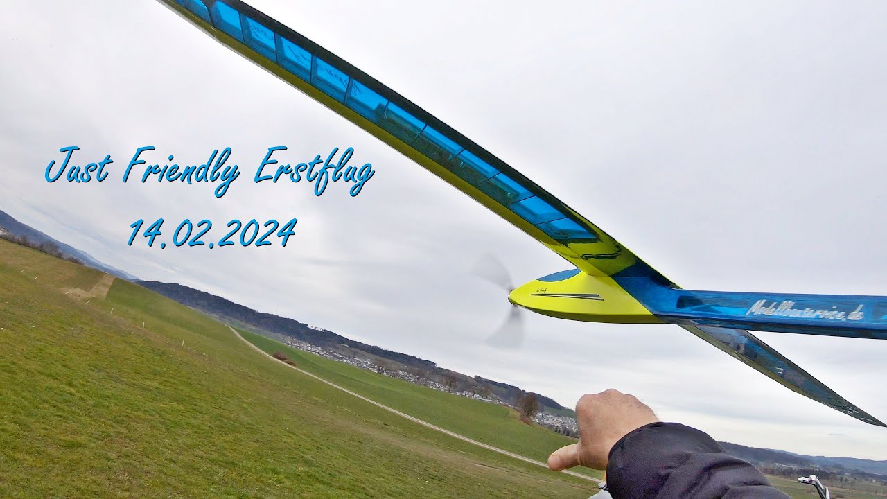 Just Friendly Erstflug