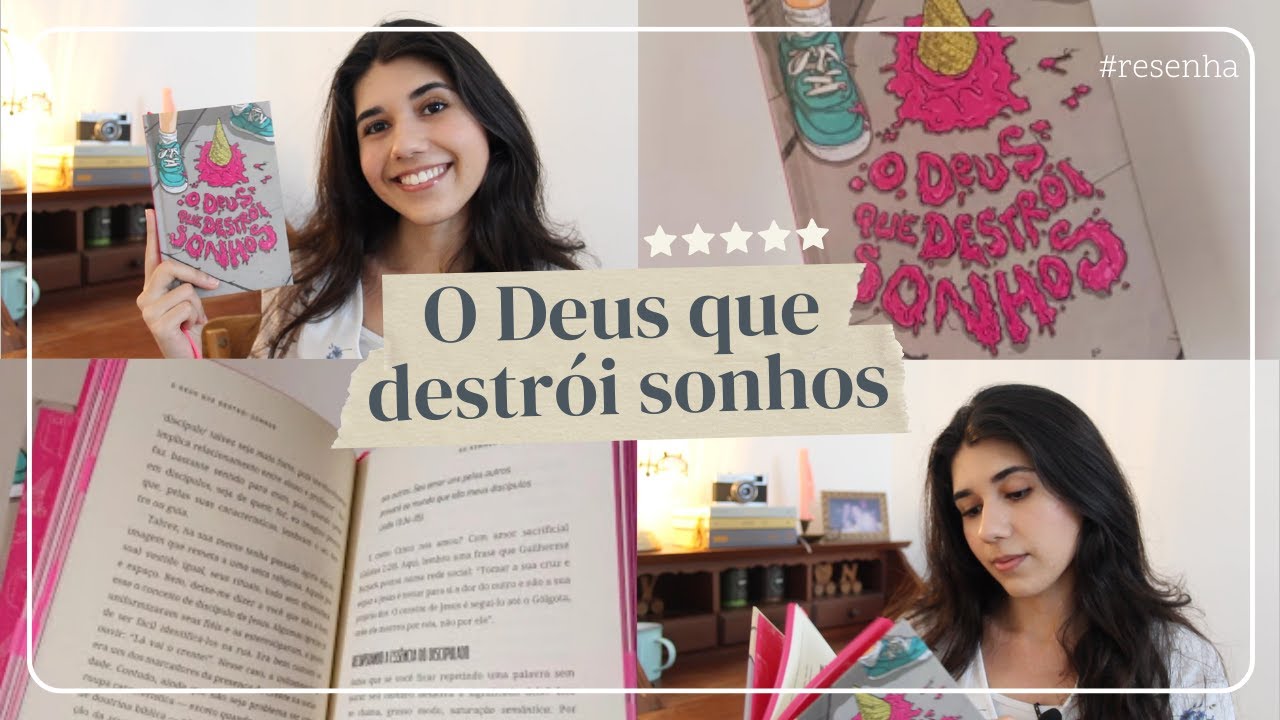 E se Deus não fizer aquilo que você deseja? | O Deus que destrói sonhos - Resenha