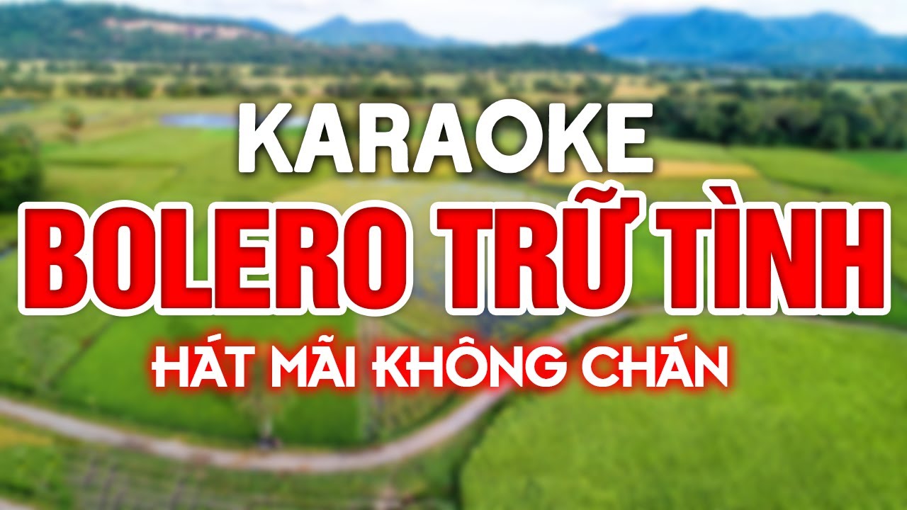 KARAOKE Liên Khúc Karaoke Nhạc Sến - Bolero - Trữ Tình Dễ Hát Nhất - Nhạc Sống Karaoke