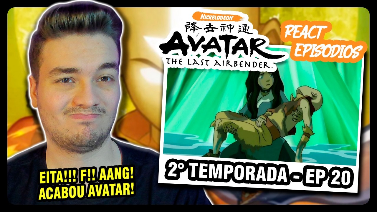 AVATAR A LENDA DE AANG - 2º TEMPORADA - EP 20 - AS ENCRUZILHADAS DO DEST  │ 1º VEZ ASSISTINDO AVATAR