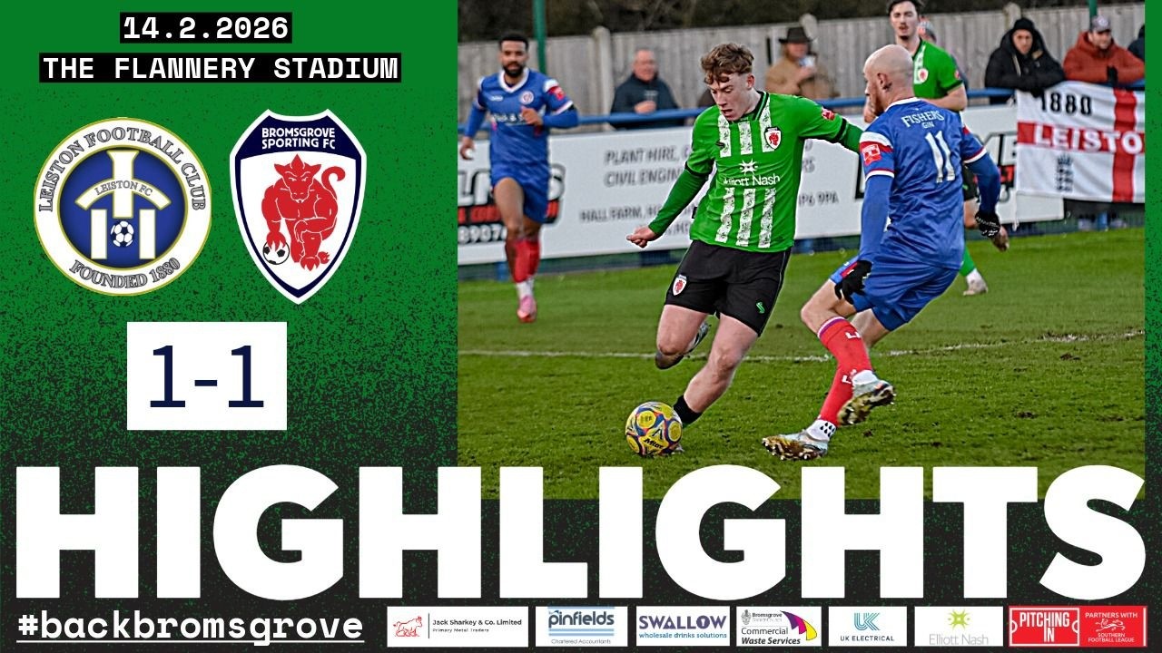 Softley does it | Leiston 1-1 Bromsgrove Sporting