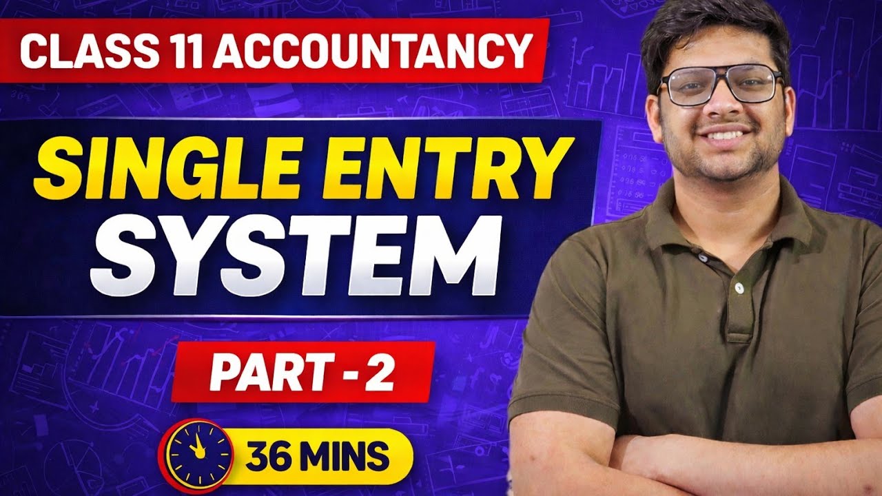 Class 11 accountancy single entry system part 2
