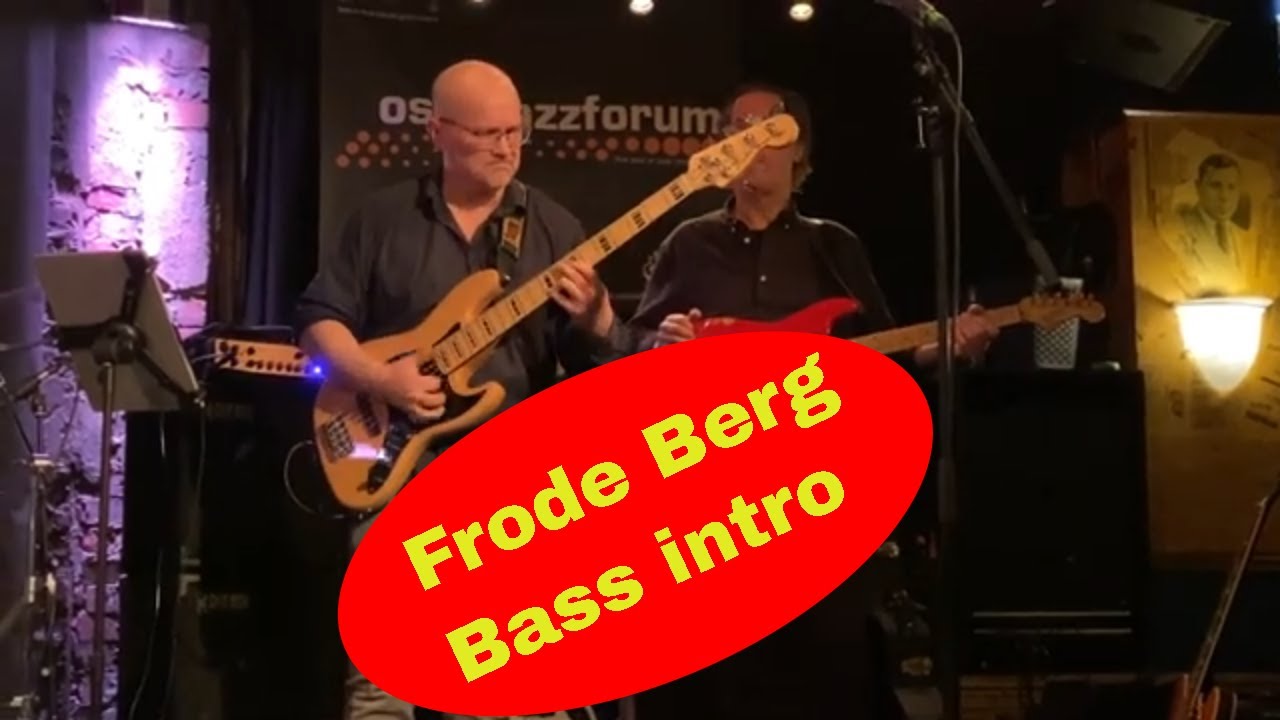 Frode Berg bass guitar solo intro