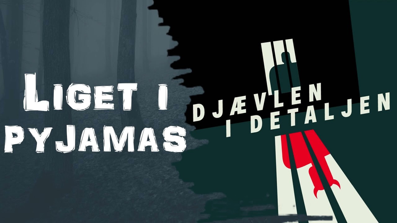 Djævlen i detaljen - Liget i pyjamas