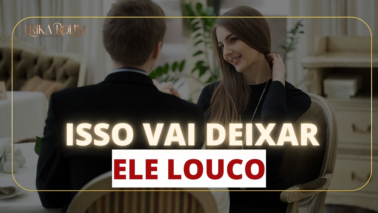 Melhor que roupa sensual-5 formas de ser desejada pelo seu marido| Dra. Erika Rolim - Psicoterapeuta