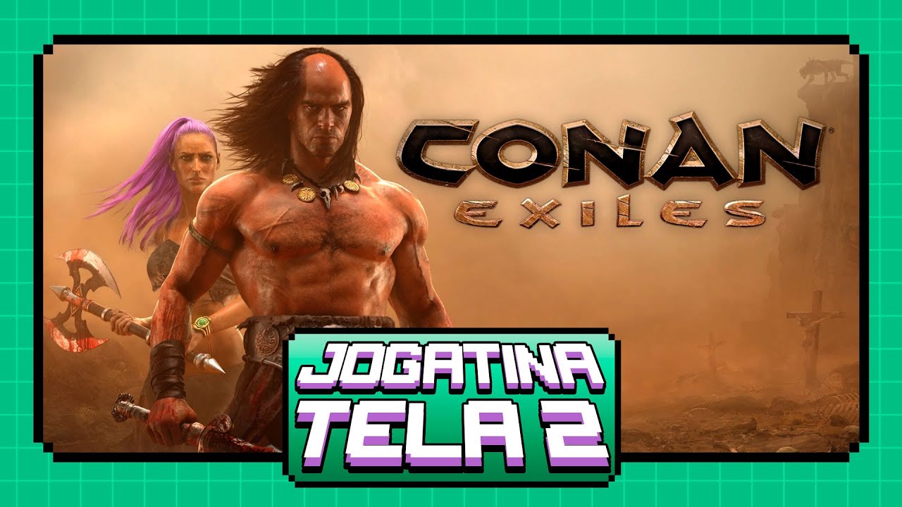 Conan Exiles - Primeiras Impressões - PC/Steam 05/01 - Tela 2