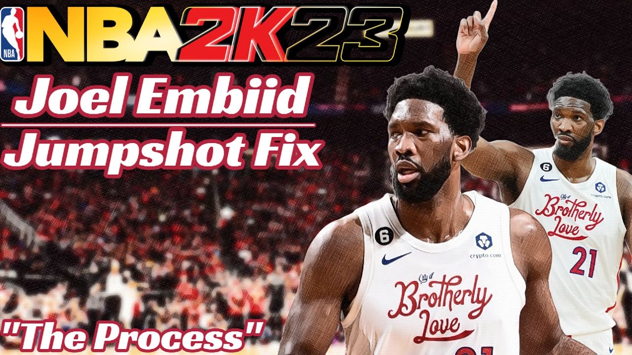 NBA 2K23 Joel Embiid Jumpshot Fix