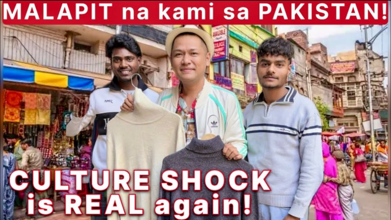 Ang Lapit na nito sa PAKISTAN! (Culture Shock nanaman!)