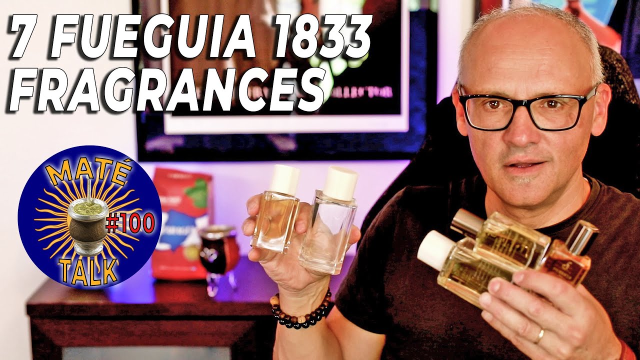 MATÉ TALK #100! [7 FUEGUIA 1833 FRAGRANCES I LOVE - XERJOFF TORINO23 - MEMBER RAFFLE]