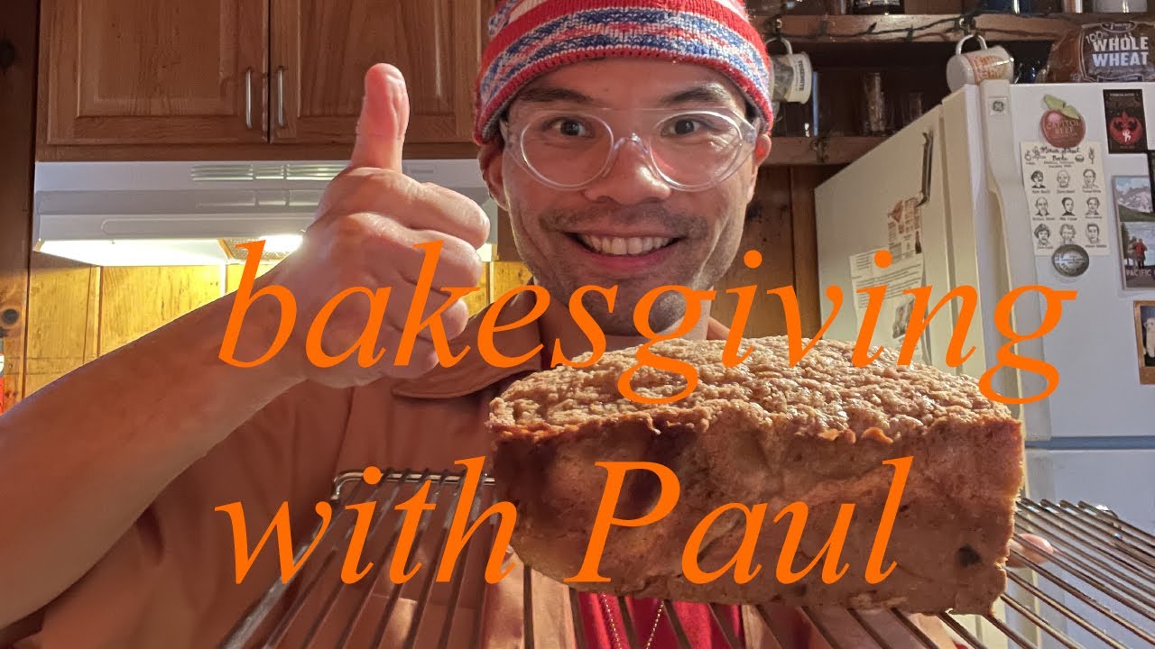 Bakesgiving with Paul: White Chocolate, Orange, Maple Bourbon Bread