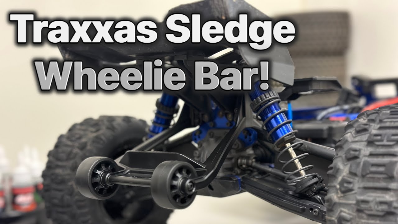 Traxxas Sledge Wheelie Bar Install