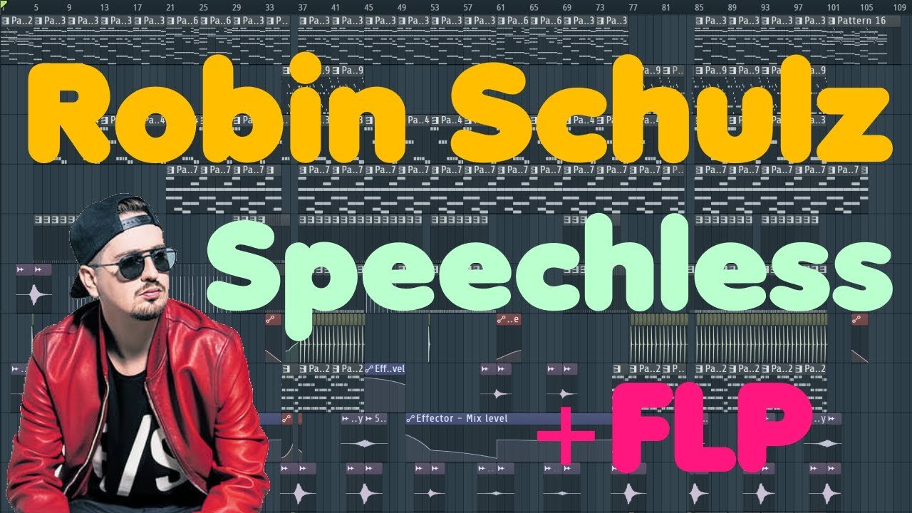 Robin Schulz • Speechless • FL Studio Remake (+FLP download)