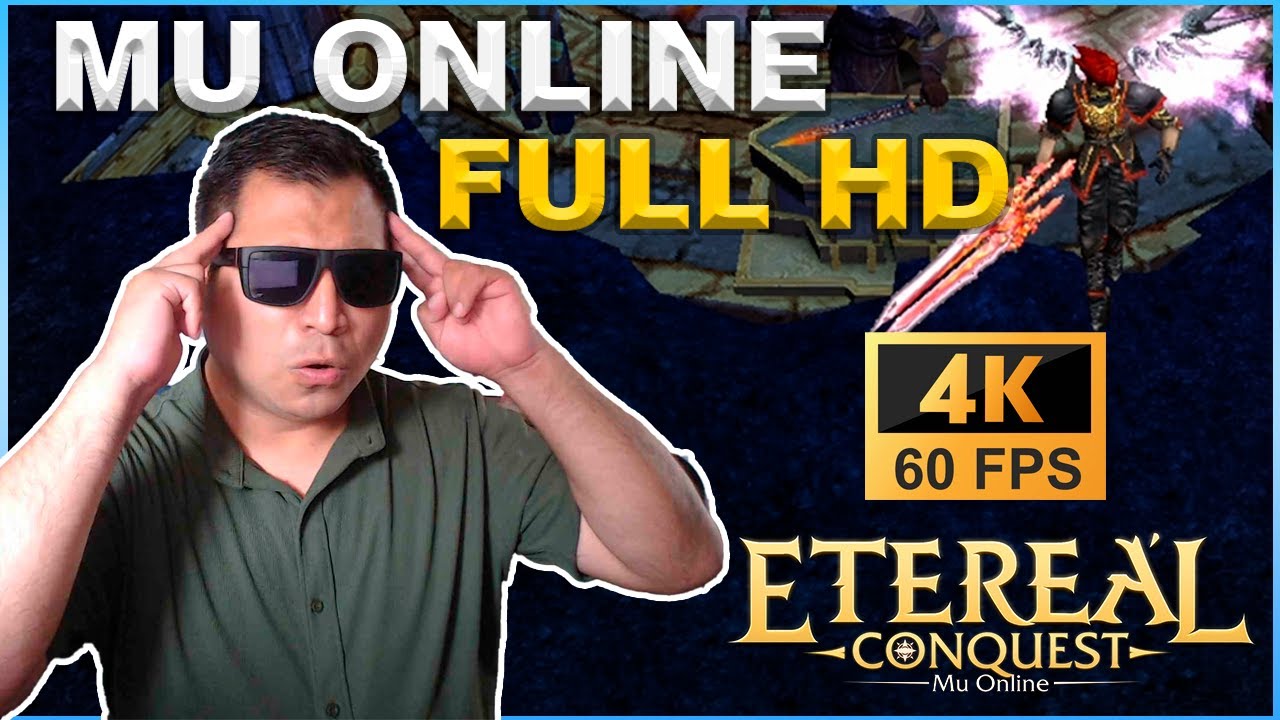 Nuevo Servidor MU Online S6 2026 🔥 Etereal Conquest | Custom, 60 FPS y Full HD