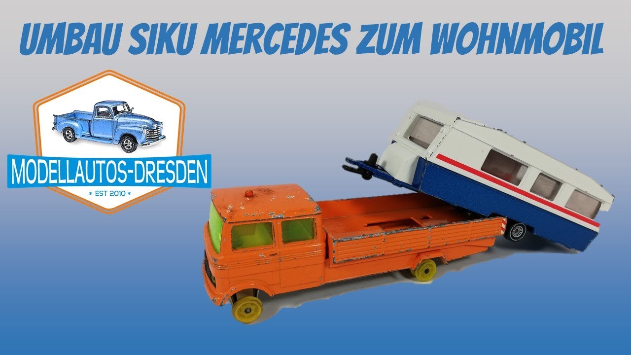 #60 Umbau zum Wohnmobil [aus Mercedes LP608 und Wohnwagen] von Siku - Kommentar auf deutsch