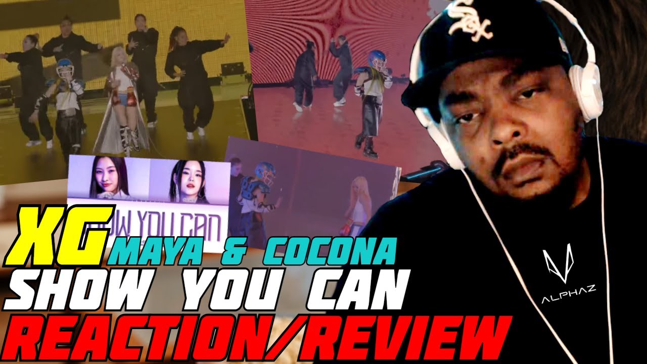 XG - Show You Can REACTION/REVIEW