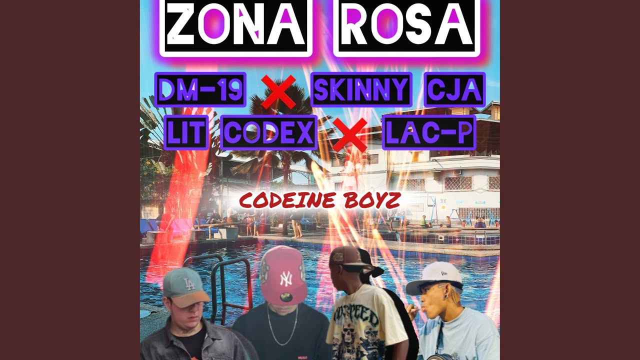 ZONA ROSA (Audiovisual) LA TRONCAL -CODEINE BOYZ (feat. Lac-P) (Skinny Cja ft DM—19 ft Lit Codex)
