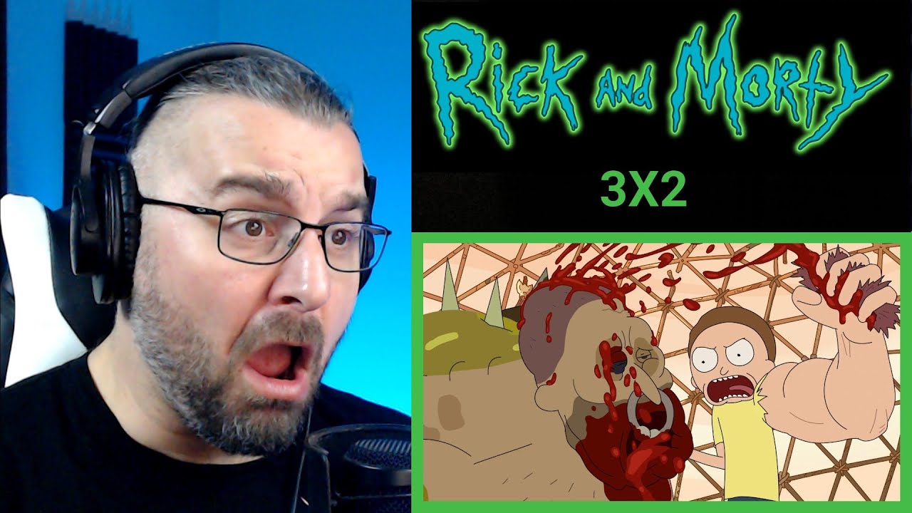 RICK AND MORTY 3X2 REACTION ''Rickmancing the stone''