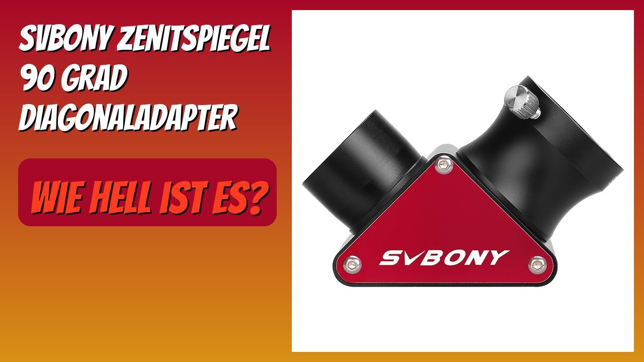 BEWERTUNG (2026): SVBONY Zenitspiegel 90 Grad Diagonaladapter. Infos