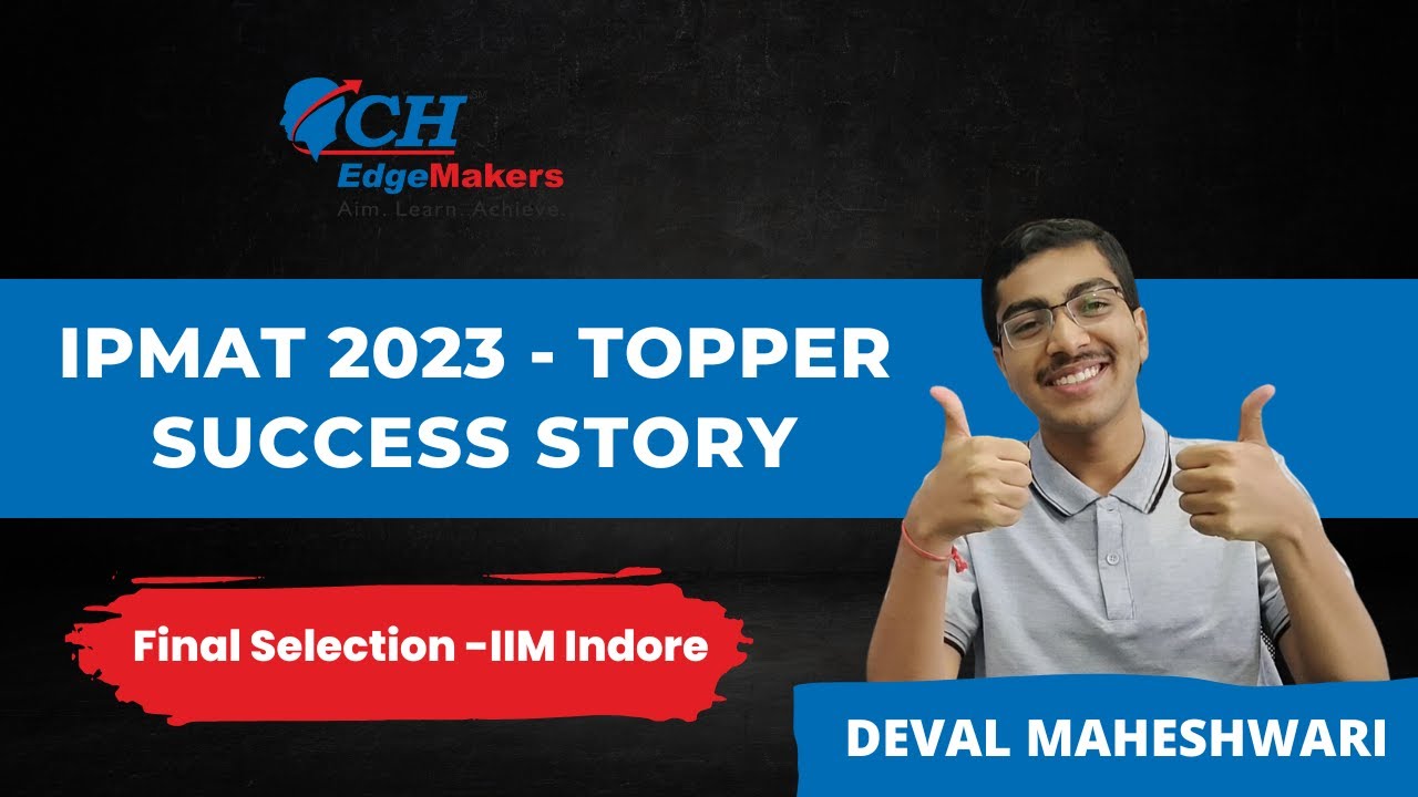 IPMAT 2023 AIR 11 | Deval Maheshwari | Final Selection at IIM Indore | Best IPM Coaching in Indore