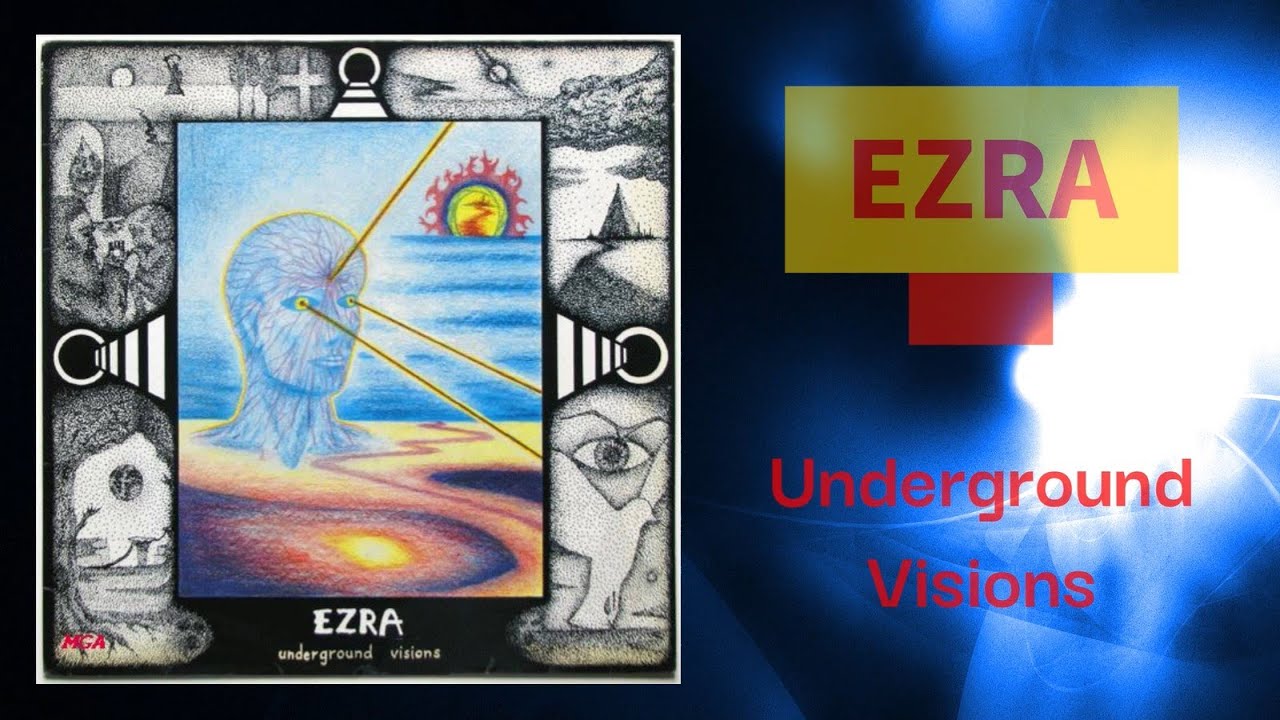 Groupe EZRA - Underground Visions