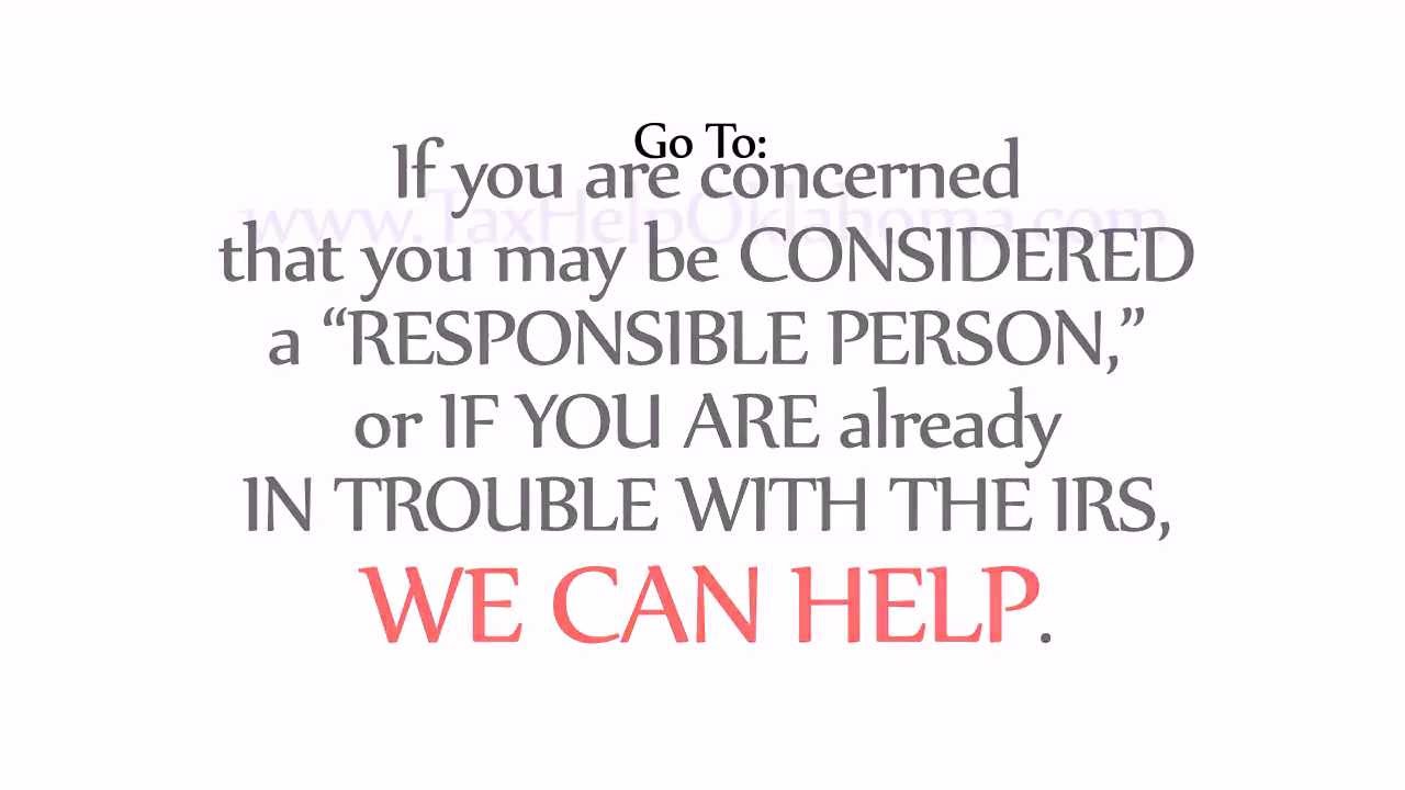 Tax Help Oklahoma:  You May Be Responsible For Unpaid Payroll Taxes In Your Business