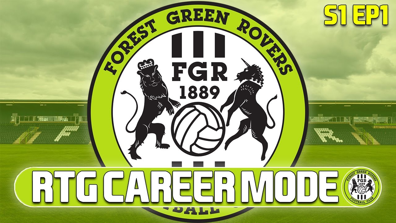 FIFA 20 RTG Career Mode | S1 Ep1 | FOREST GREEN ROVERS!!