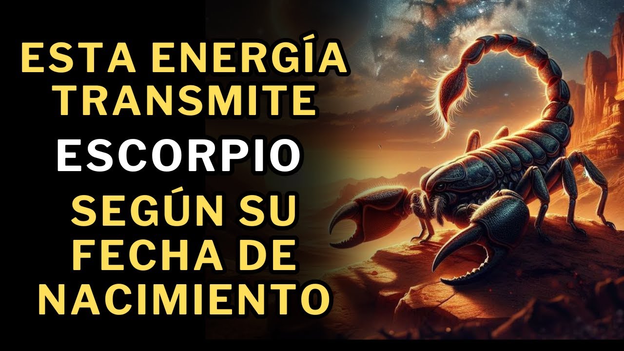 &iquest;Qu&eacute; tipo de energ&iacute;a transmite Escorpio? Desc&uacute;brelo seg&uacute;n su fecha de nacimiento 😞😃👿